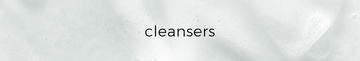 cleansers